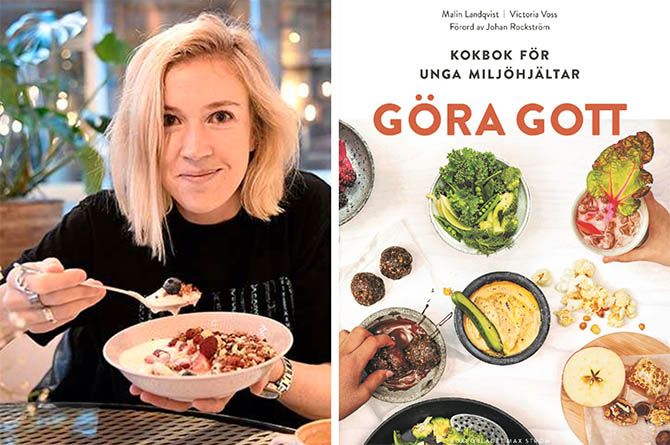 Miljöforskaren Victoria Voss Bignet med nya kokboken ”Göra gott” för unga (Max Ströms förlag).