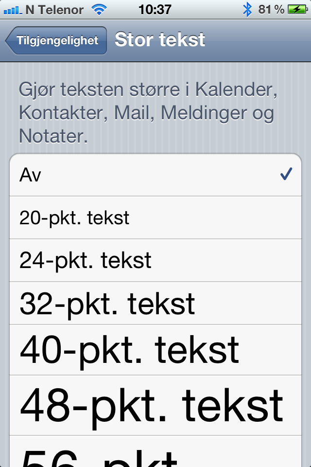 På iPhone har du god kontroll på skriftstørrelsen i flere av Apples egne programmer.