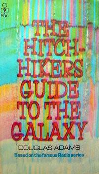 Haikerens Guide til Galaksen av Douglas Adams.