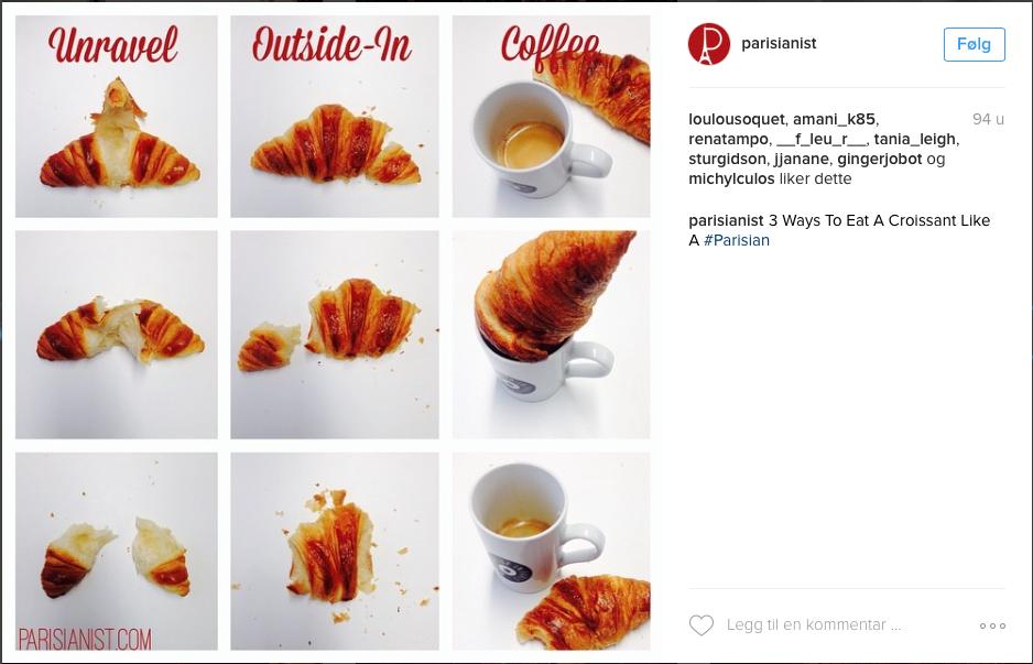 REN LYKKE: Slik spiser du croissant som en ekte parisianist. Foto: Skjermdump Instagram.
