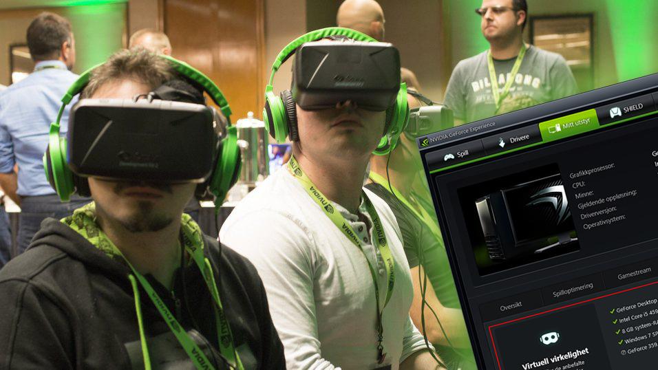 Nvidia: Så kraftig grafikkort må du ha for VR