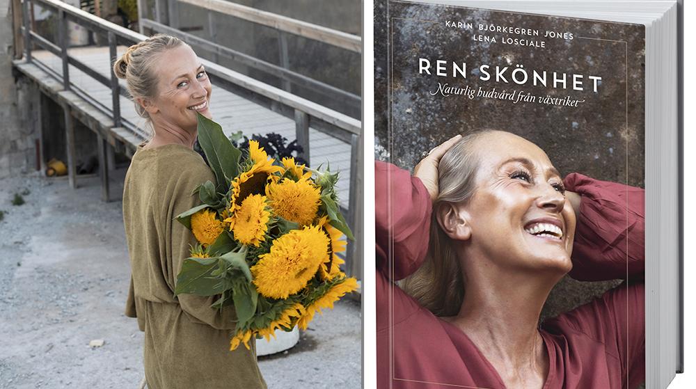 Karin Björkegren Jones är en av författarna bakom boken ”Ren skönhet: Naturlig hudvård från växtriket”.