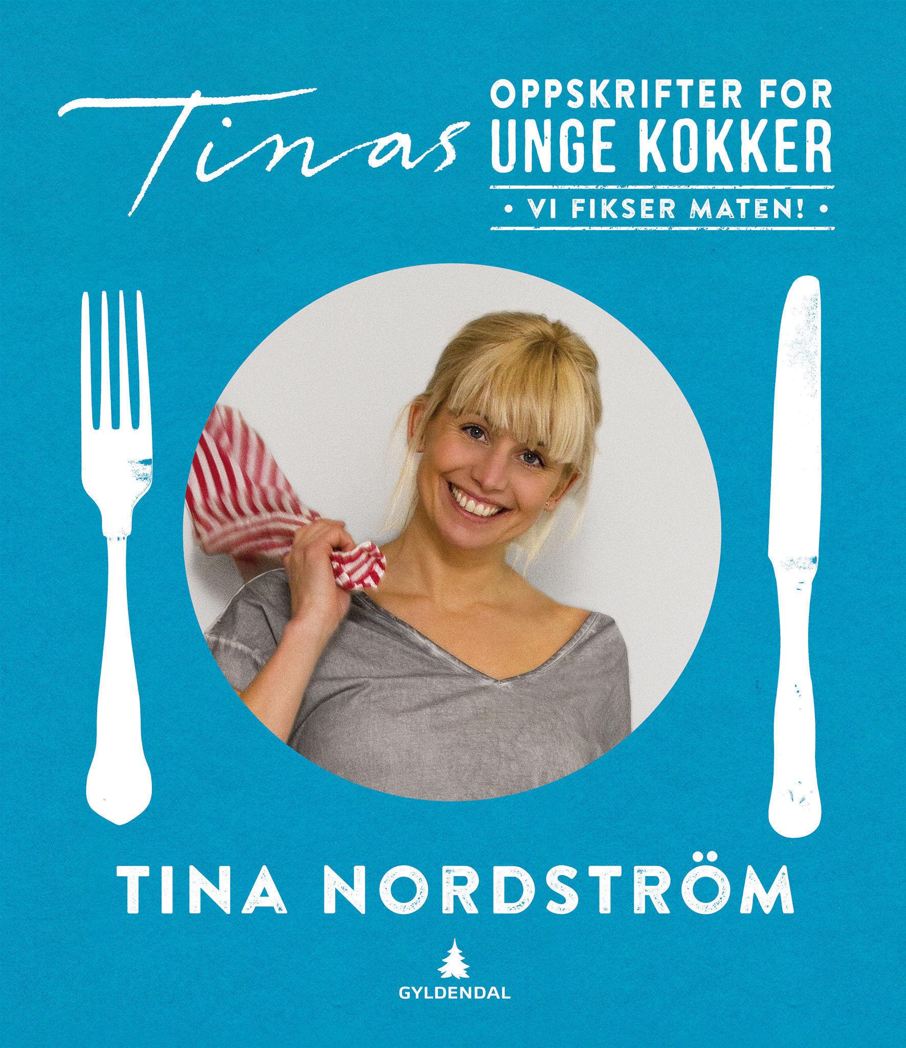 MATGLEDE: Nå er det barnas tur til å ta del i Tina Nordstrøms matglede. Hun har gitt ut boken "Tinas oppskrifter for unge kokker" for å gjøre det enkelt for barna å ta del i matlagingen.