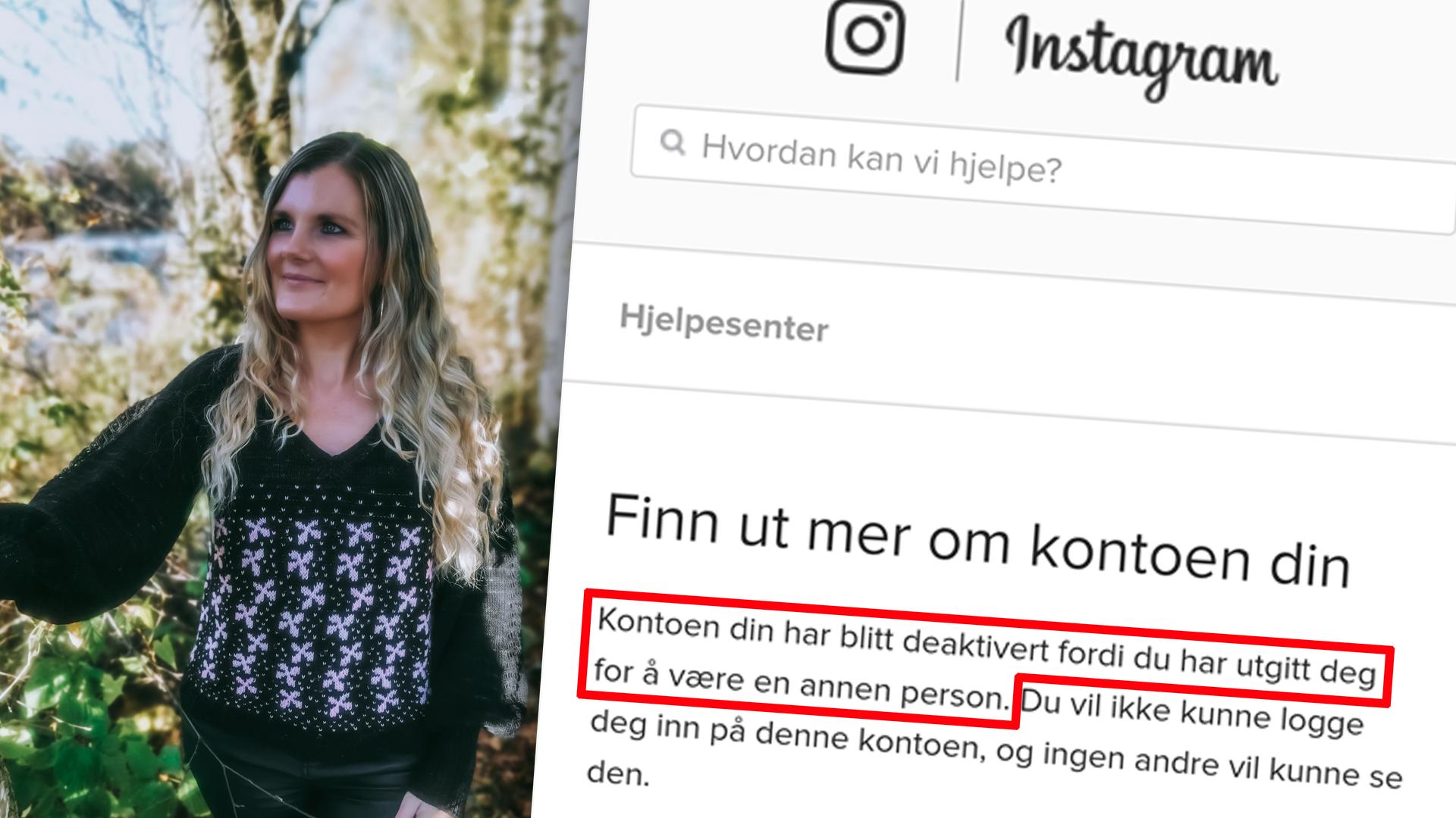 Jill Karina Bø (36) fikk kontoen sin sperret av Instagram. Grunnen oppgis å være at hun utgir seg for å være en annen person – på sin egen konto.