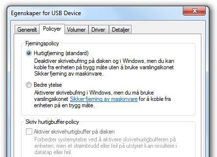 I Windows er skrivebufringen avslått som standard for USB-enheter.